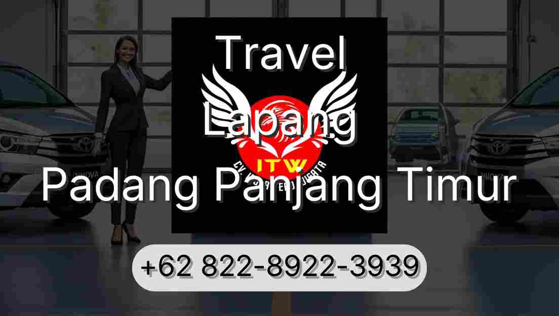 Travel Lapang Padang Panjang Timur