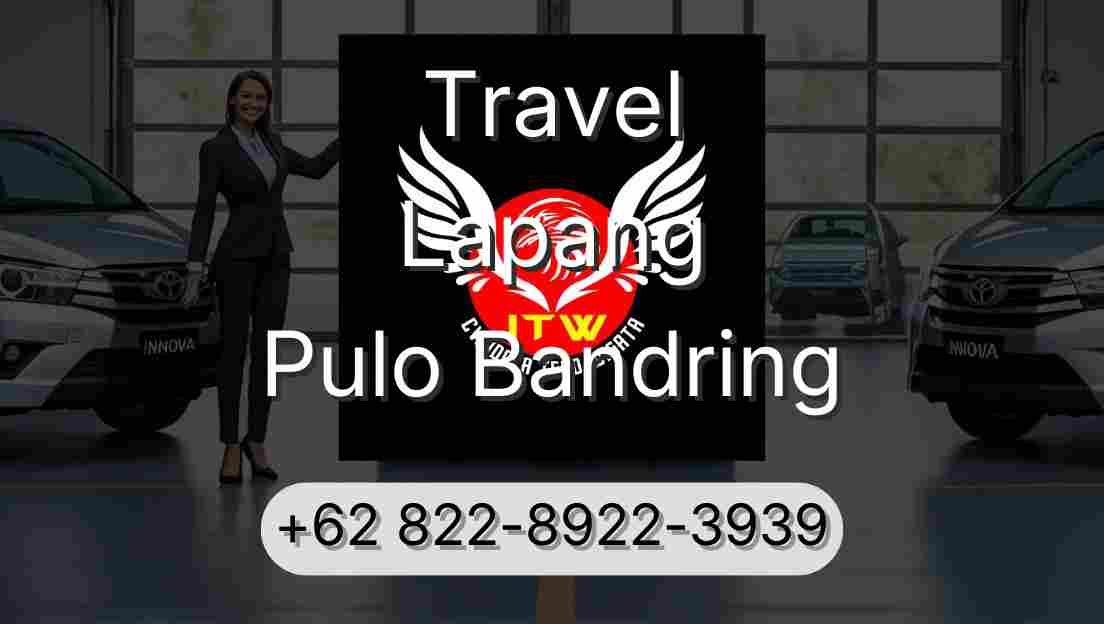 Travel Lapang Pulo Bandring