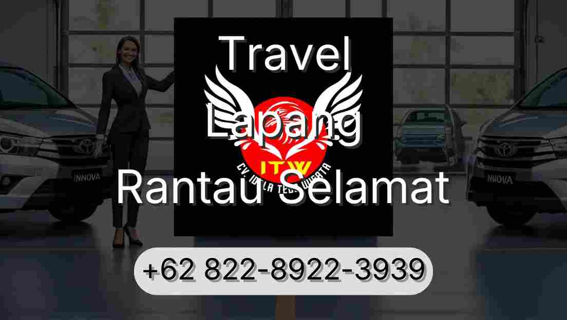 Travel Lapang Rantau Selamat