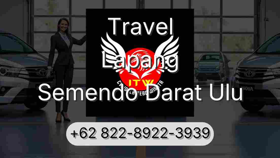 Travel Lapang Semendo Darat Ulu