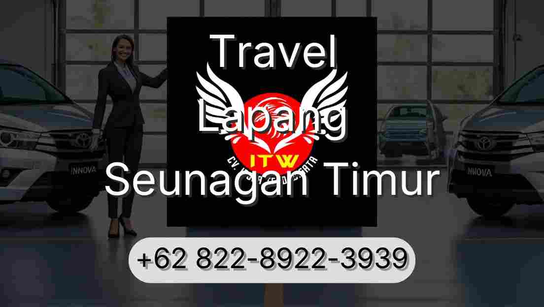 Travel Lapang Seunagan Timur