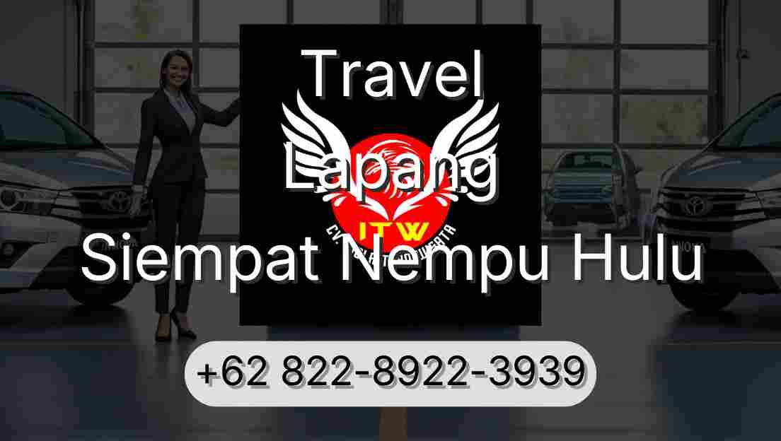 Travel Lapang Siempat Nempu Hulu