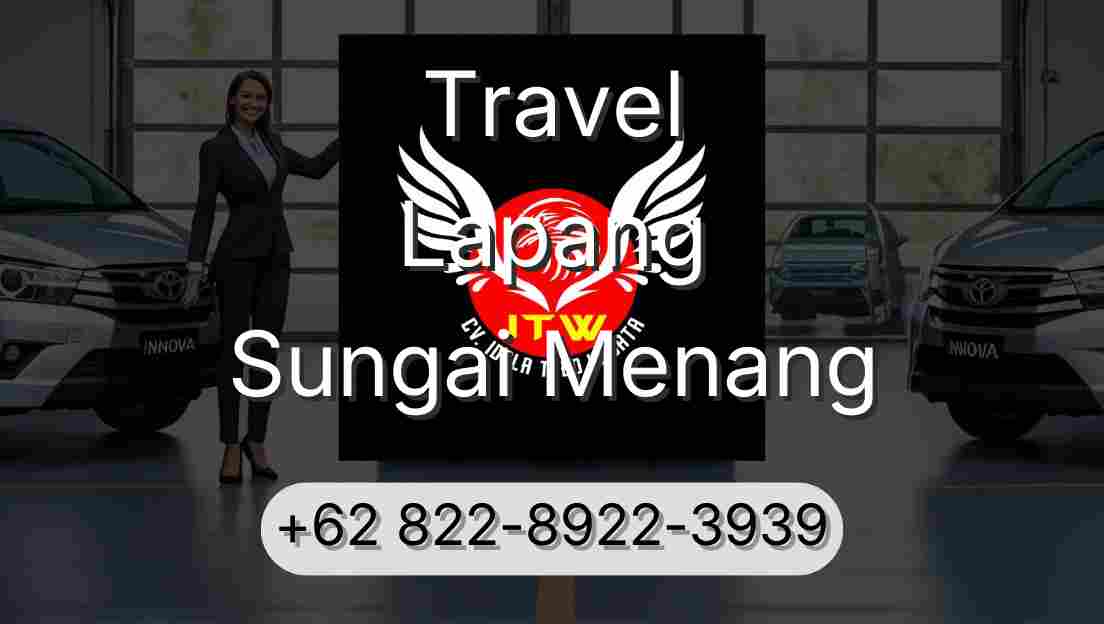 Travel Lapang Sungai Menang