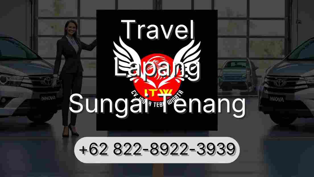 Travel Lapang Sungai Tenang