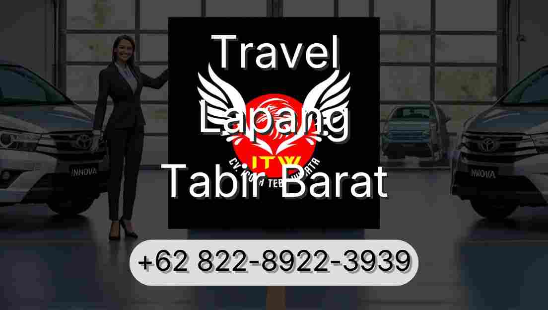 Travel Lapang Tabir Barat