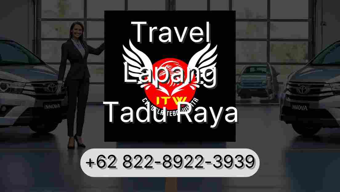 Travel Lapang Tadu Raya