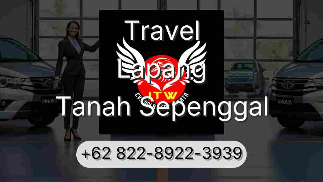 Travel Lapang Tanah Sepenggal