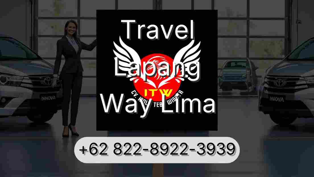 Travel Lapang Way Lima