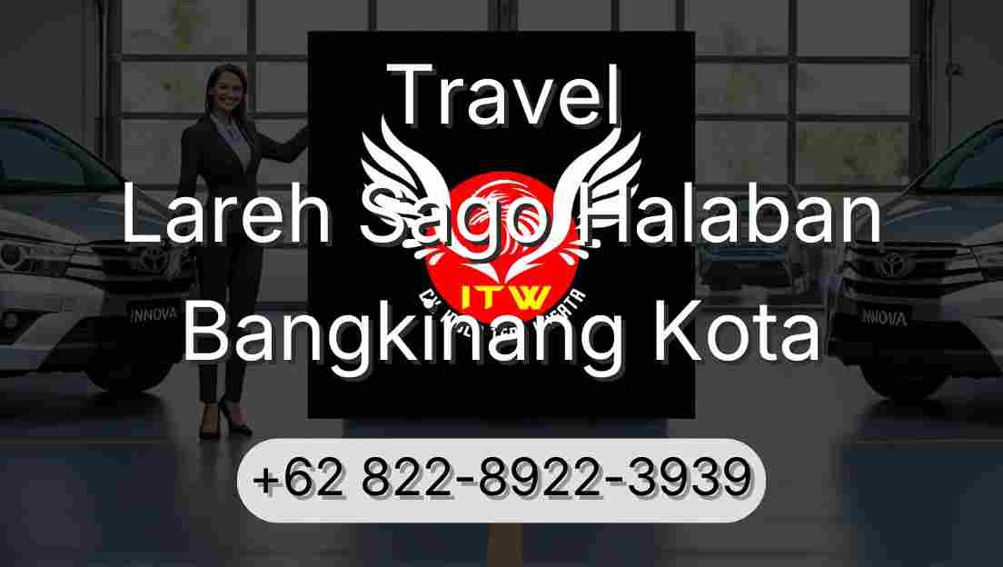 Travel Lareh Sago Halaban Bangkinang Kota