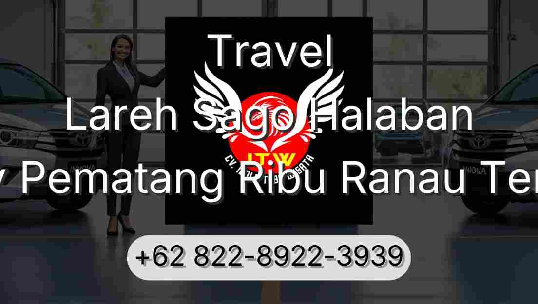 Travel Lareh Sago Halaban Buay Pematang Ribu Ranau Tengah