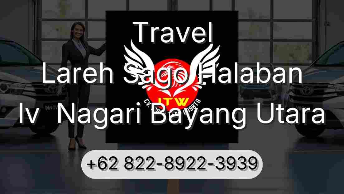 Travel Lareh Sago Halaban Iv  Nagari Bayang Utara