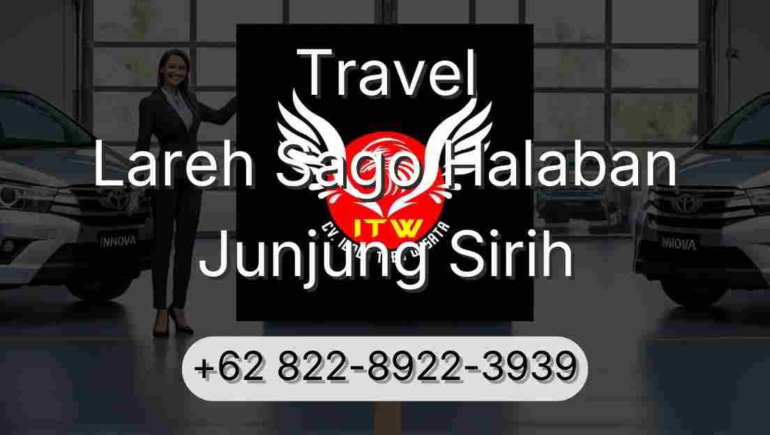 Travel Lareh Sago Halaban Junjung Sirih