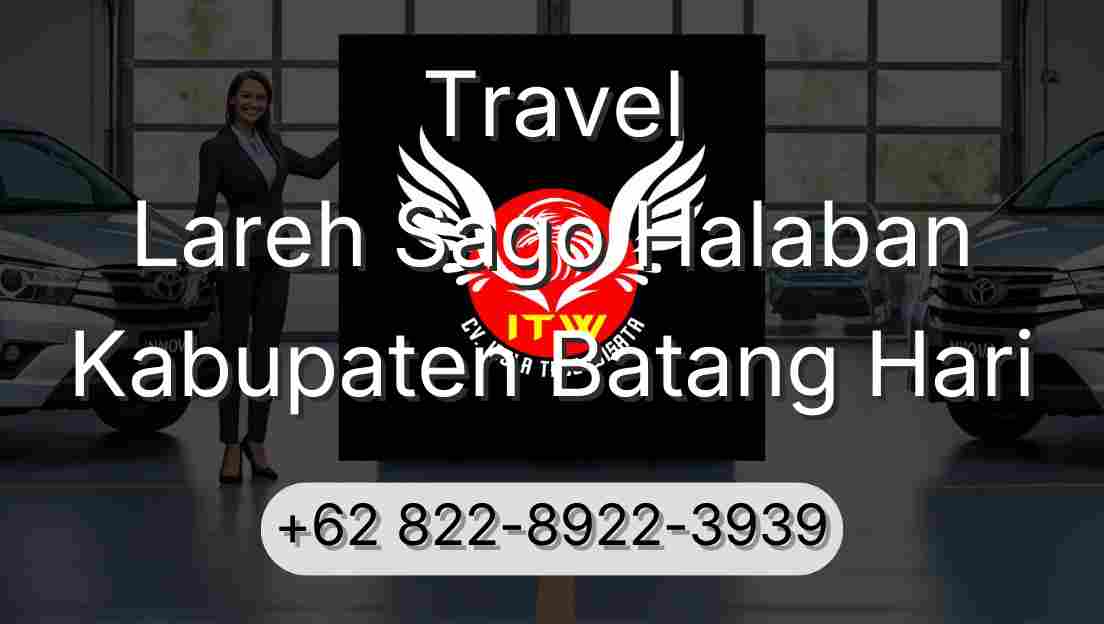 Travel Lareh Sago Halaban Kabupaten Batang Hari