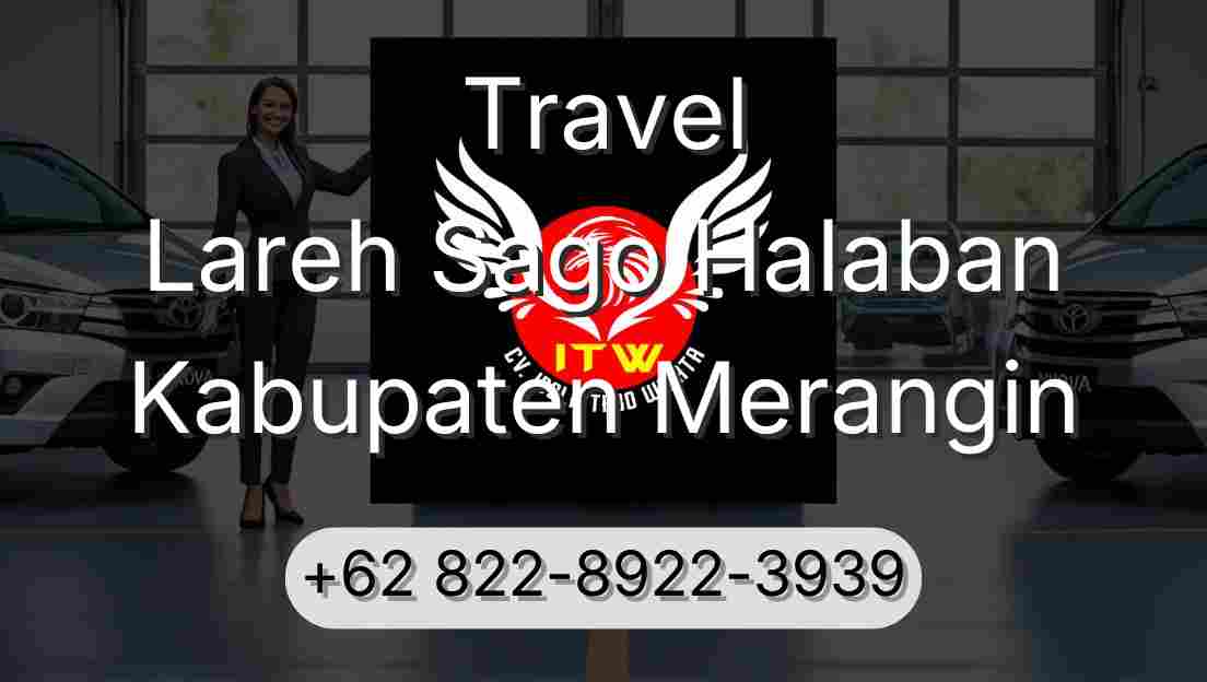 Travel Lareh Sago Halaban Kabupaten Merangin