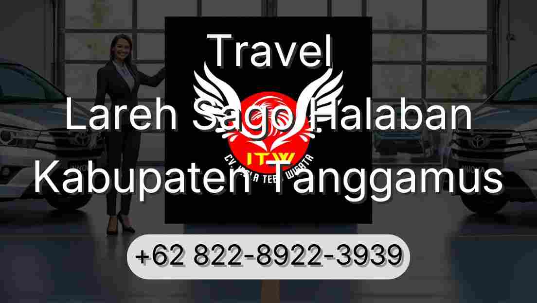 Travel Lareh Sago Halaban Kabupaten Tanggamus