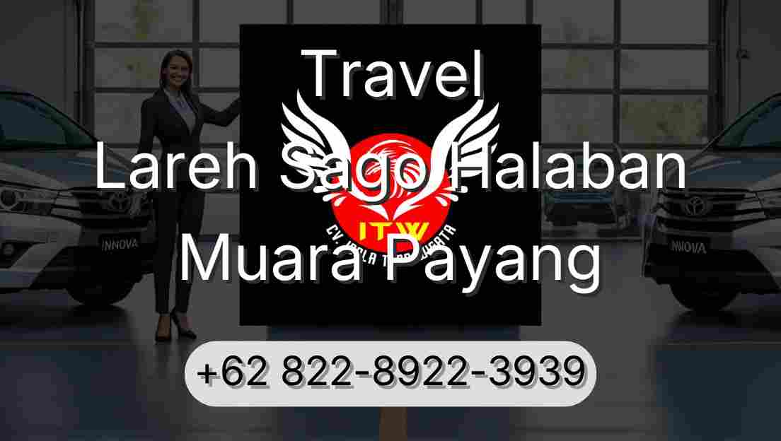 Travel Lareh Sago Halaban Muara Payang