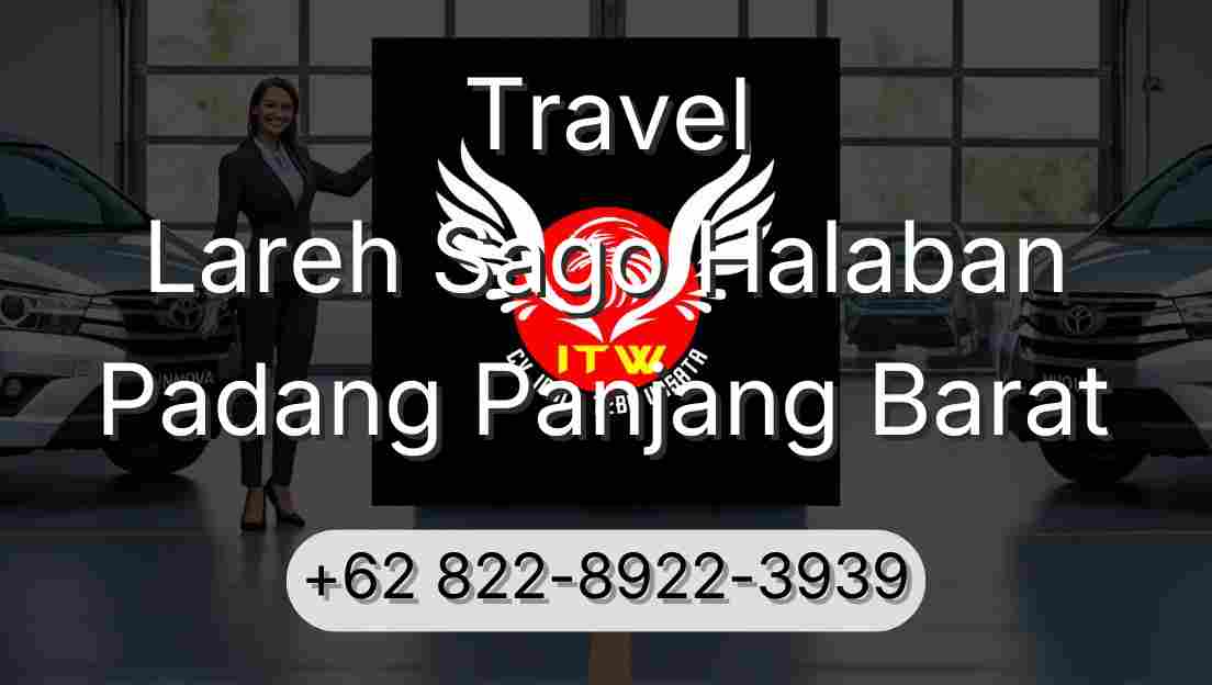 Travel Lareh Sago Halaban Padang Panjang Barat