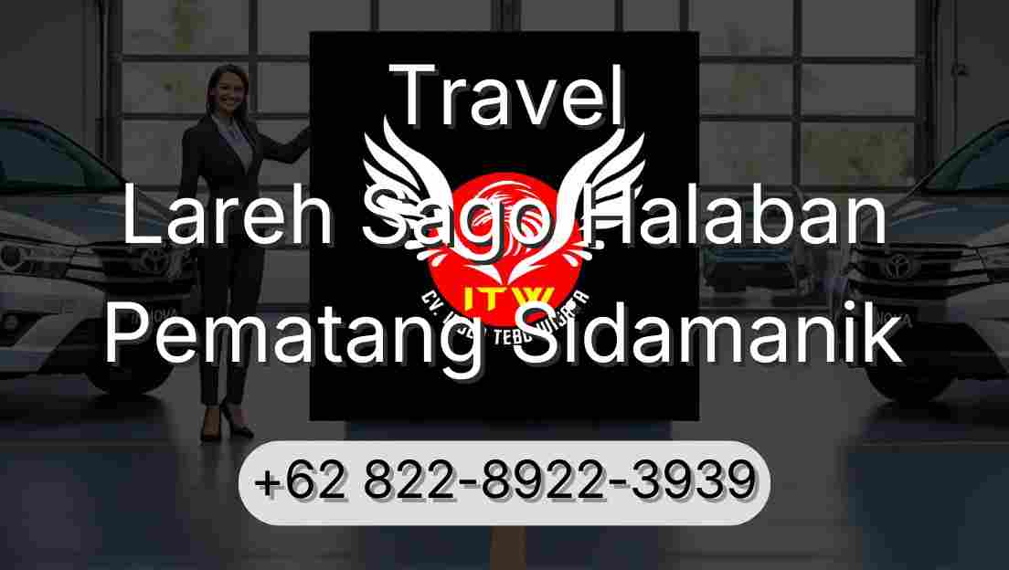 Travel Lareh Sago Halaban Pematang Sidamanik