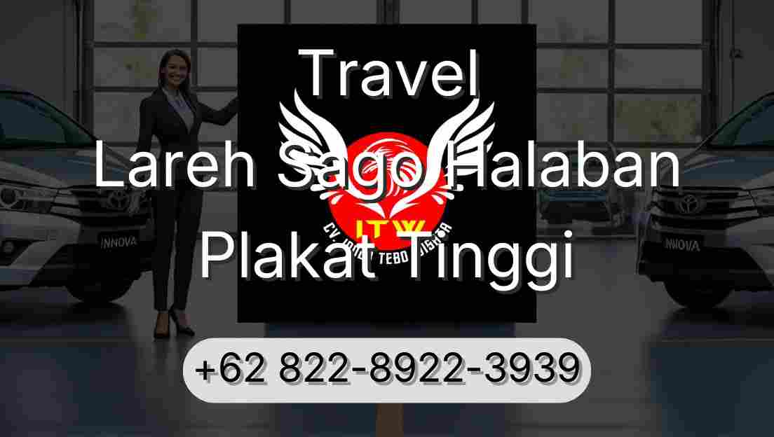 Travel Lareh Sago Halaban Plakat Tinggi