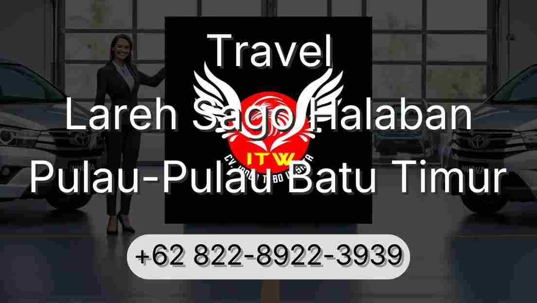 Travel Lareh Sago Halaban Pulau-Pulau Batu Timur