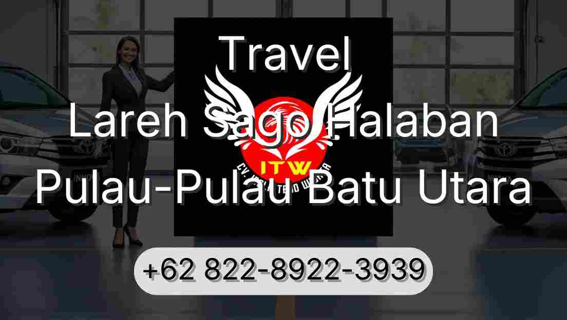 Travel Lareh Sago Halaban Pulau-Pulau Batu Utara