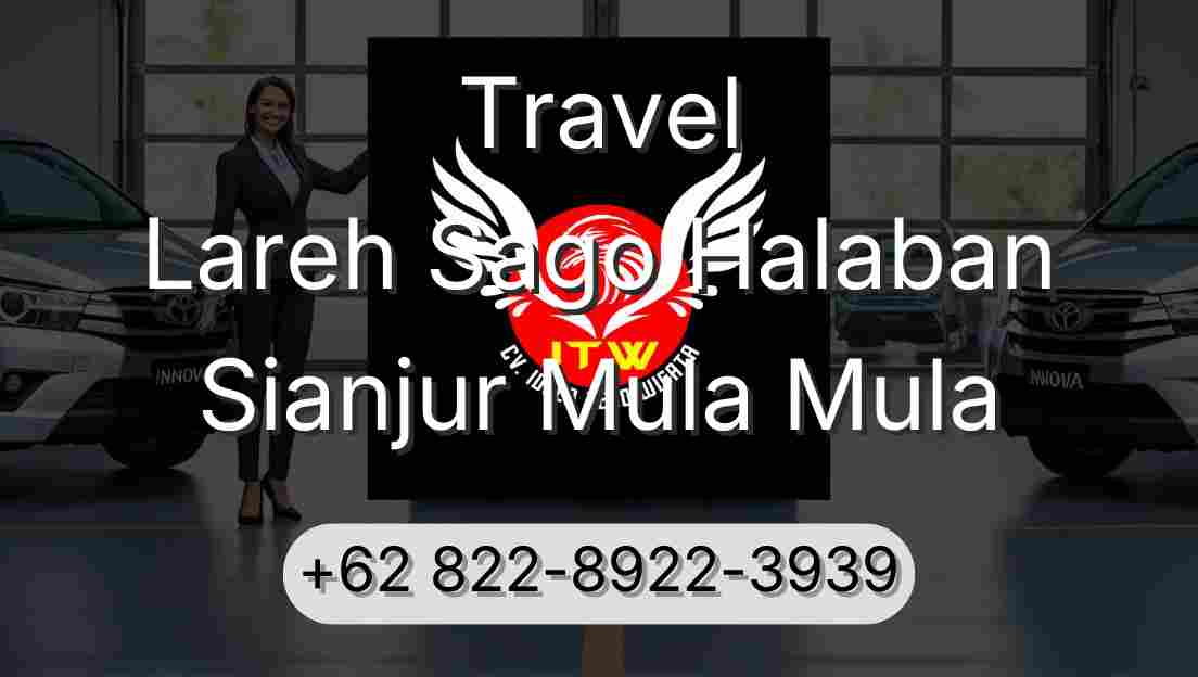 Travel Lareh Sago Halaban Sianjur Mula Mula