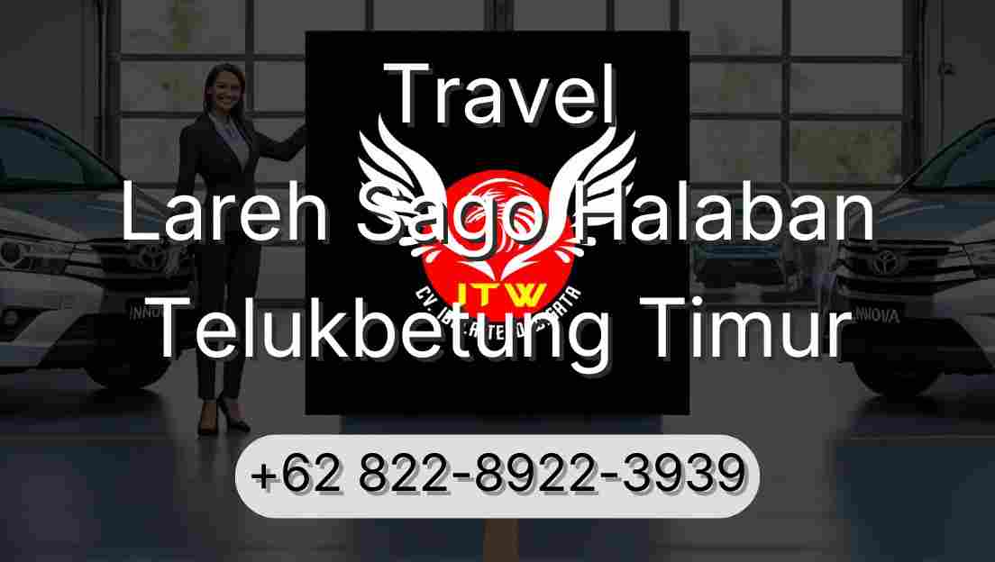 Travel Lareh Sago Halaban Telukbetung Timur