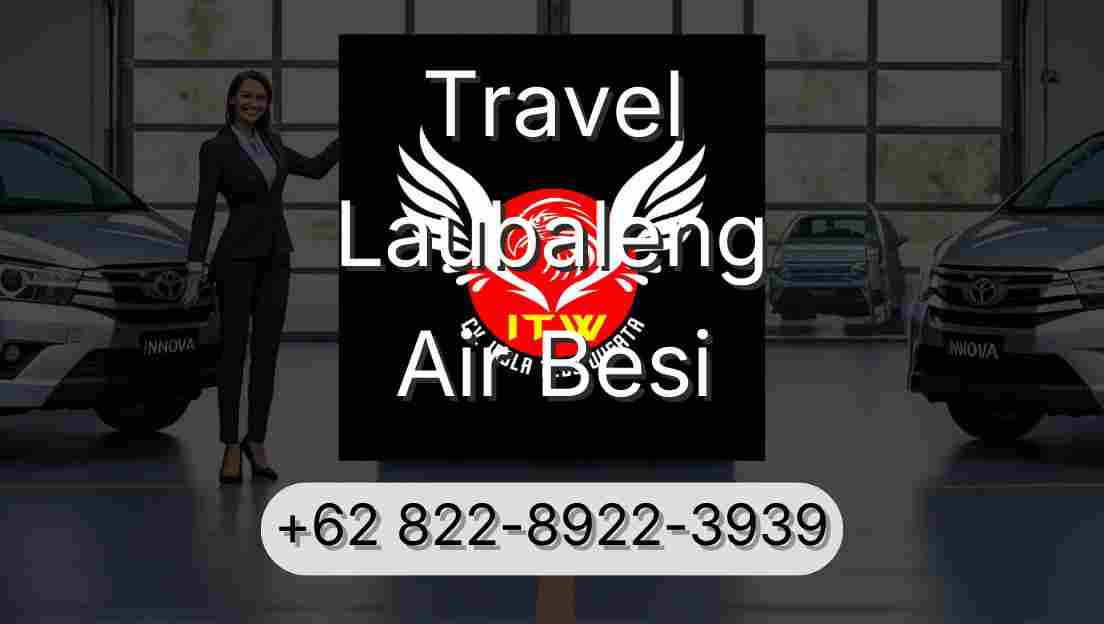 Travel Laubaleng Air Besi