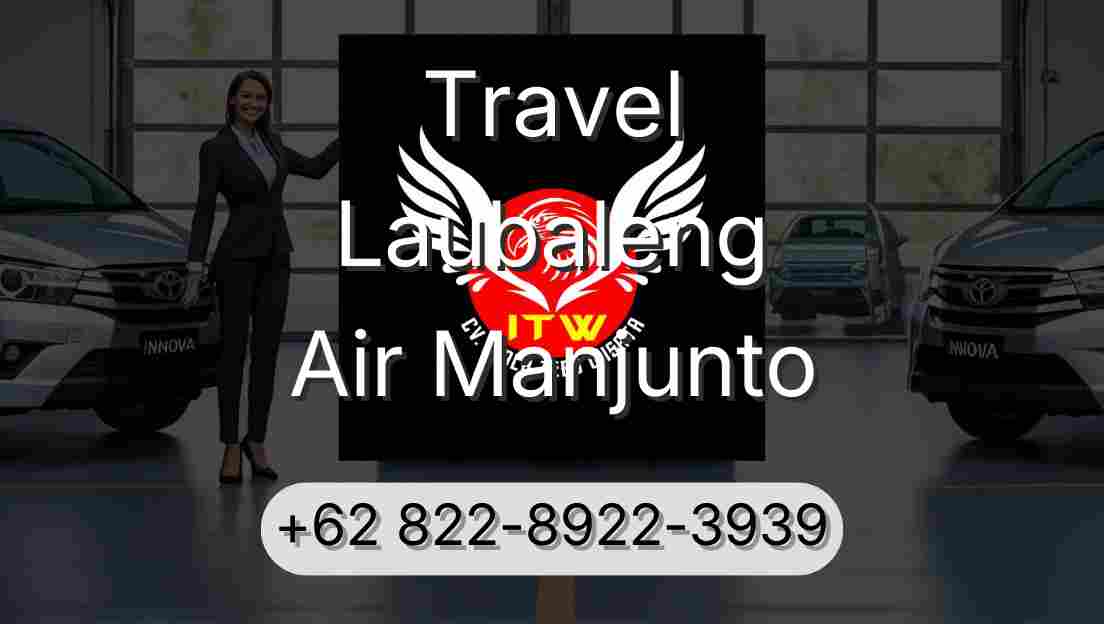 Travel Laubaleng Air Manjunto