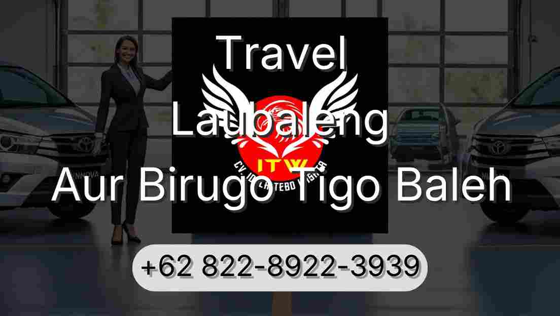Travel Laubaleng Aur Birugo Tigo Baleh