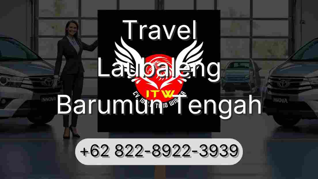 Travel Laubaleng Barumun Tengah