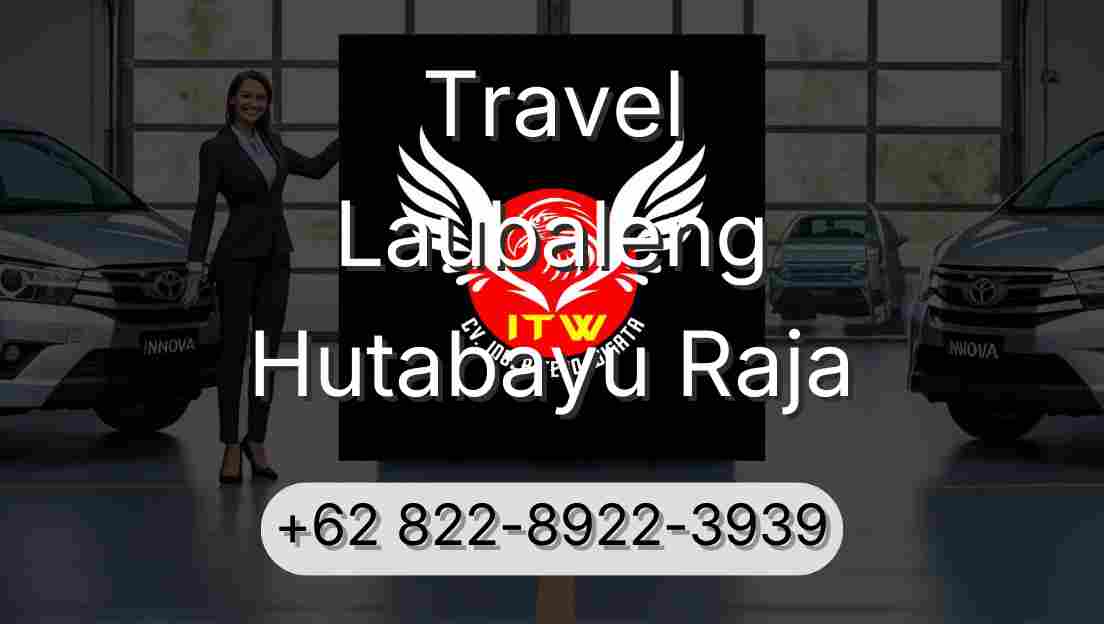 Travel Laubaleng Hutabayu Raja