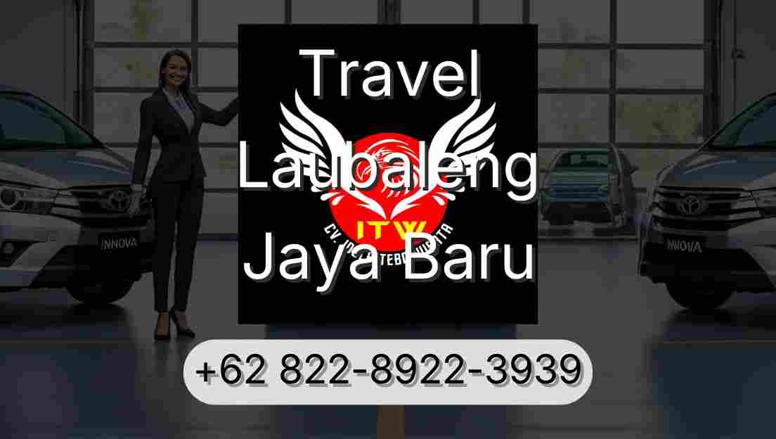 Travel Laubaleng Jaya Baru