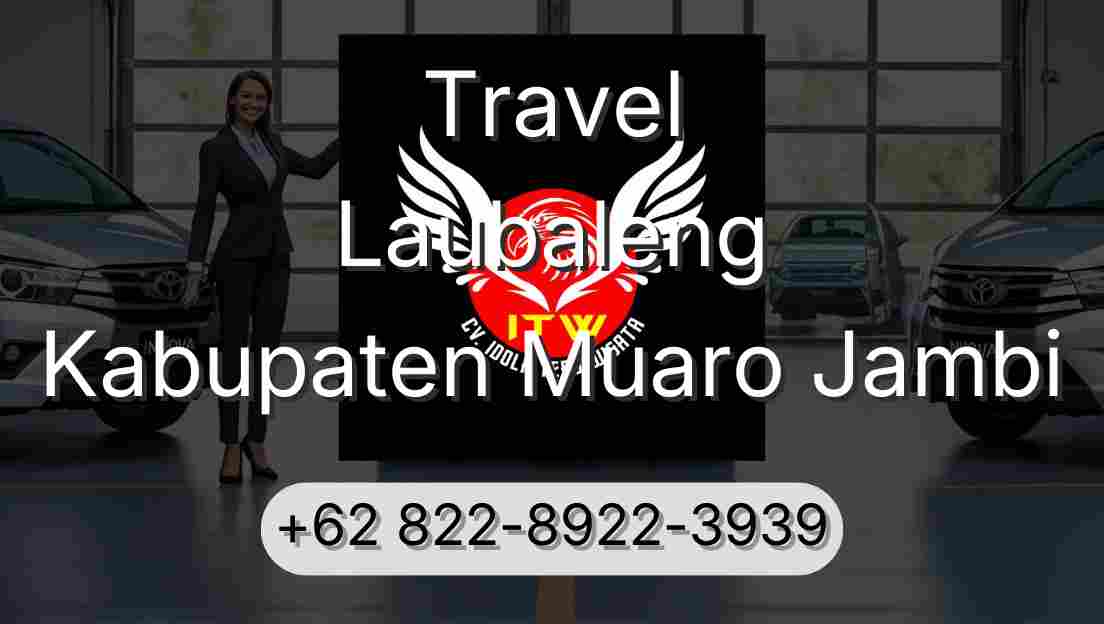 Travel Laubaleng Kabupaten Muaro Jambi