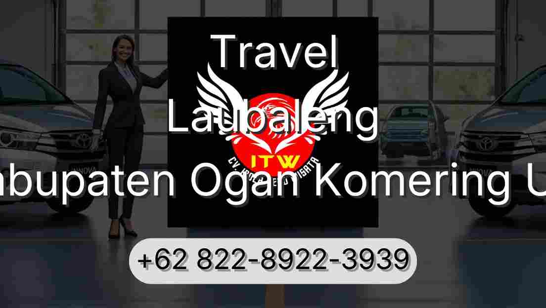 Travel Laubaleng Kabupaten Ogan Komering Ulu