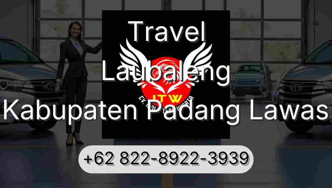 Travel Laubaleng Kabupaten Padang Lawas