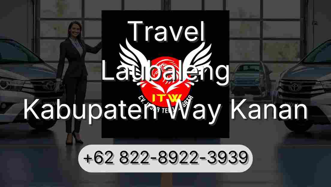 Travel Laubaleng Kabupaten Way Kanan