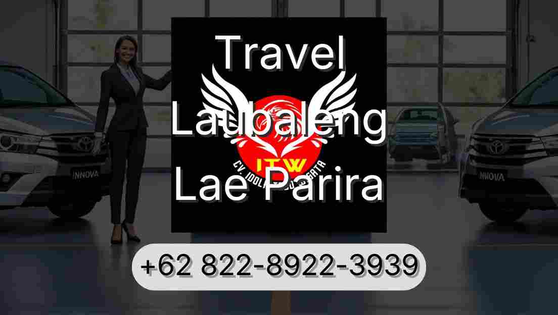 Travel Laubaleng Lae Parira