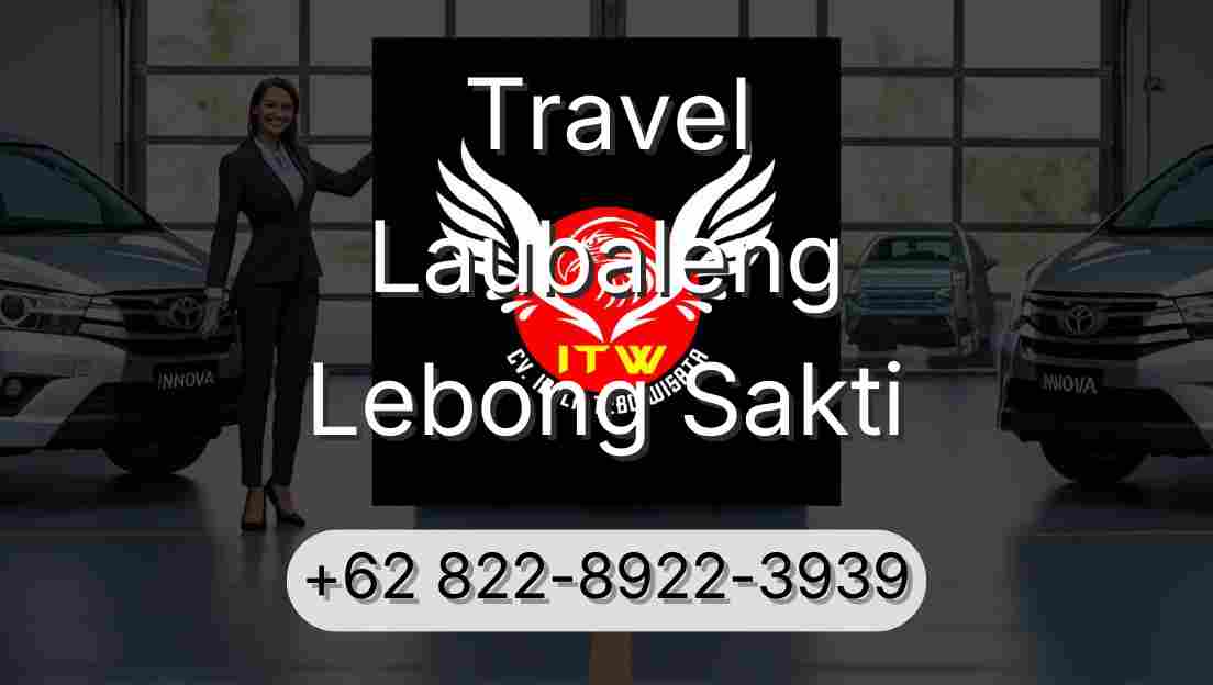 Travel Laubaleng Lebong Sakti