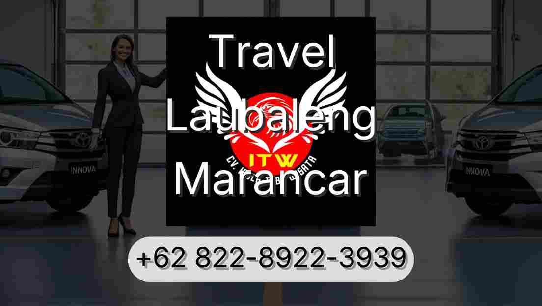 Travel Laubaleng Marancar