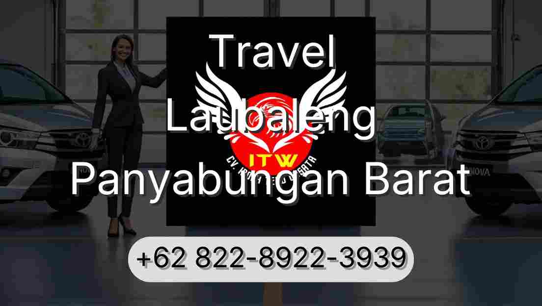 Travel Laubaleng Panyabungan Barat