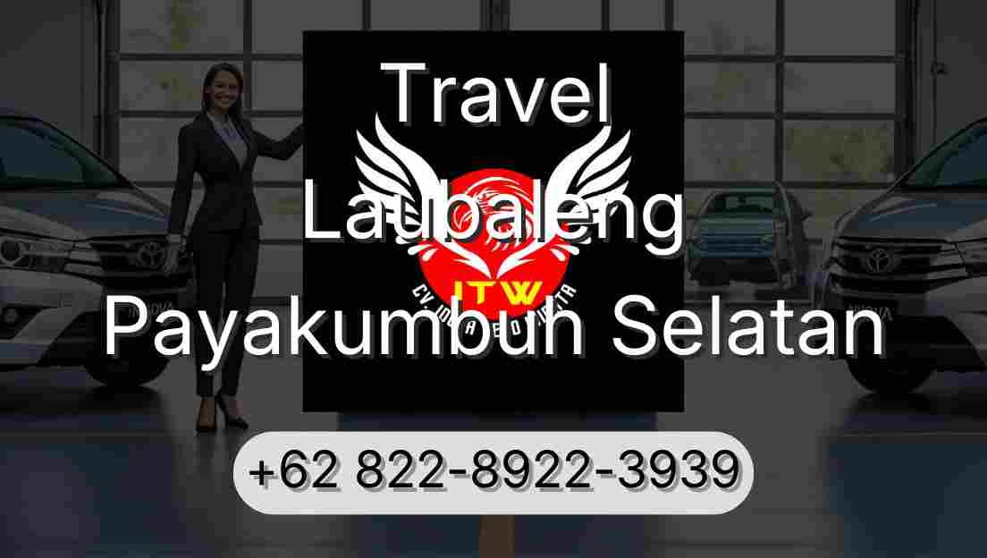 Travel Laubaleng Payakumbuh Selatan