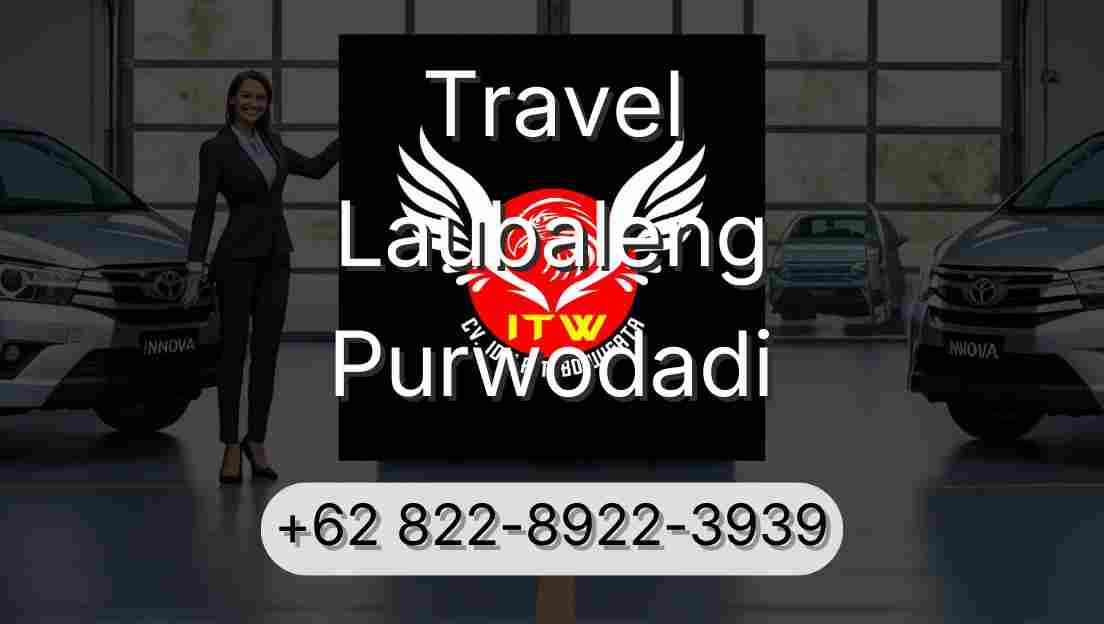 Travel Laubaleng Purwodadi