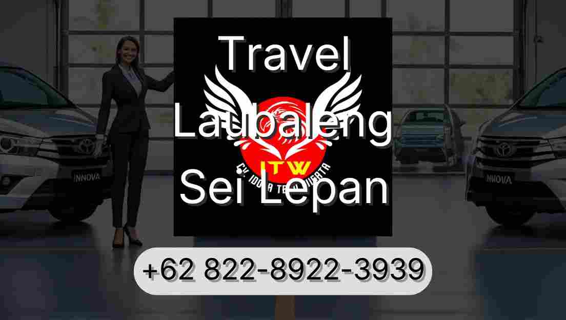 Travel Laubaleng Sei Lepan