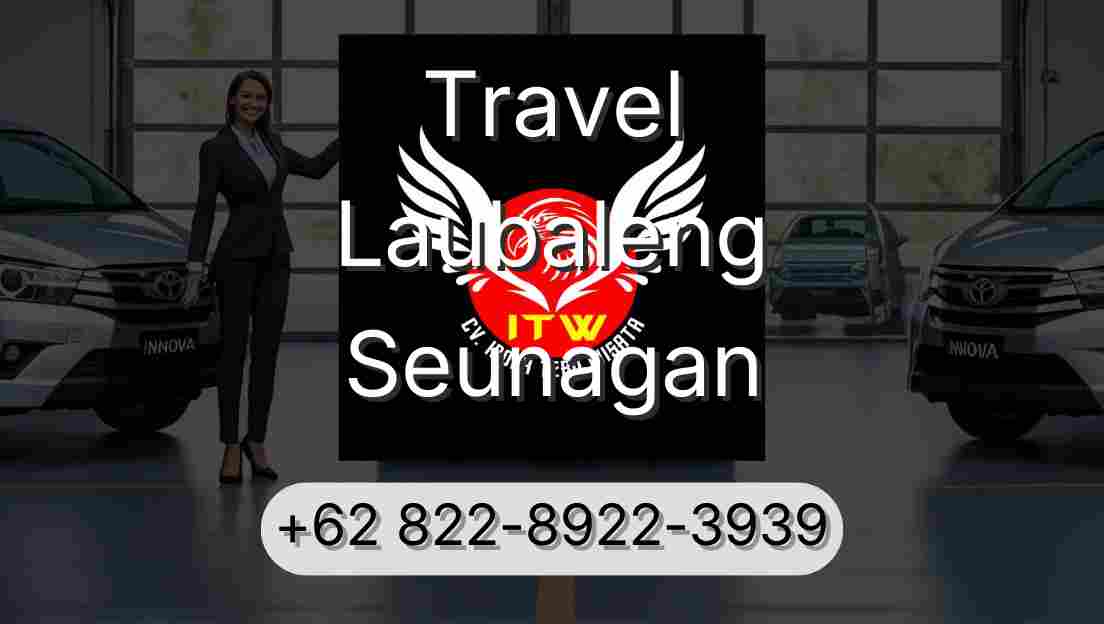 Travel Laubaleng Seunagan