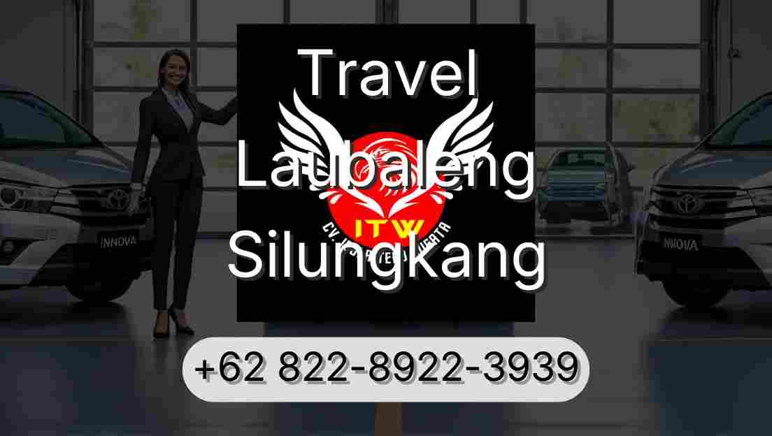 Travel Laubaleng Silungkang
