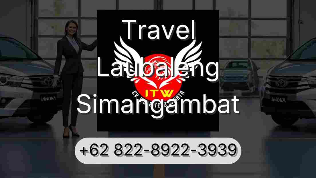 Travel Laubaleng Simangambat