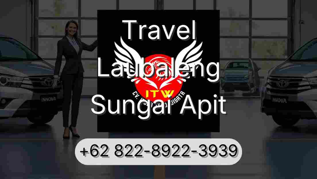 Travel Laubaleng Sungai Apit