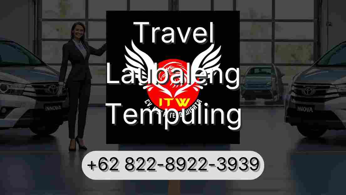 Travel Laubaleng Tempuling
