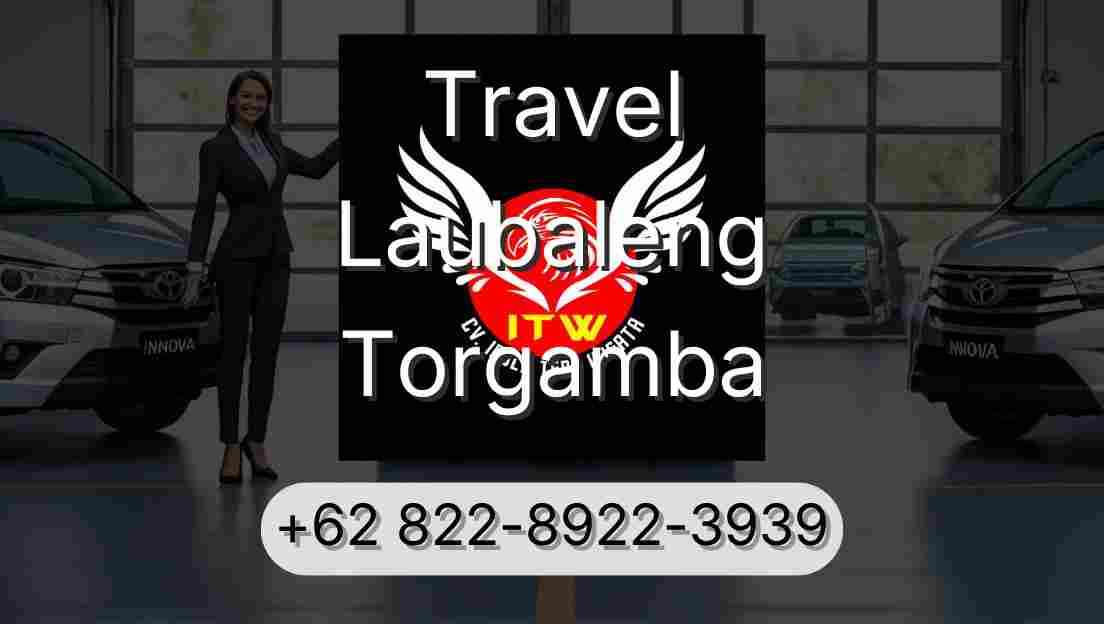 Travel Laubaleng Torgamba